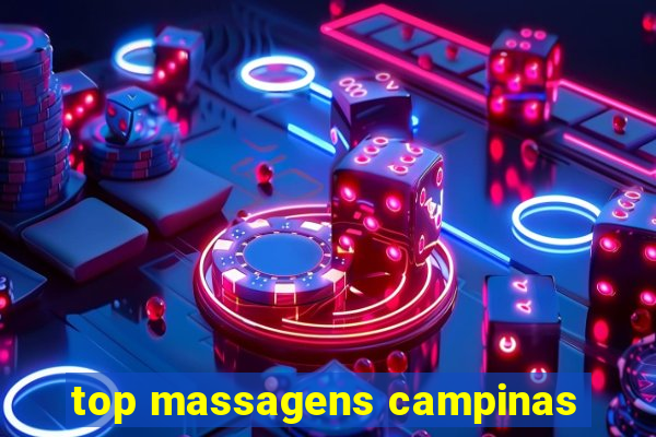 top massagens campinas